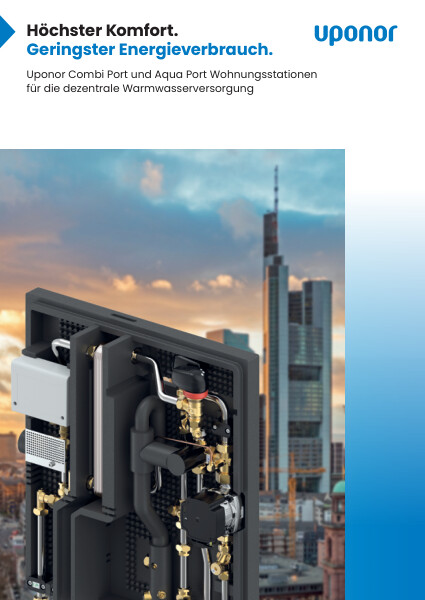 Uponor Combi und Aqua Port Wohnungsstationen zur dezentralen Warmwasserversorgung